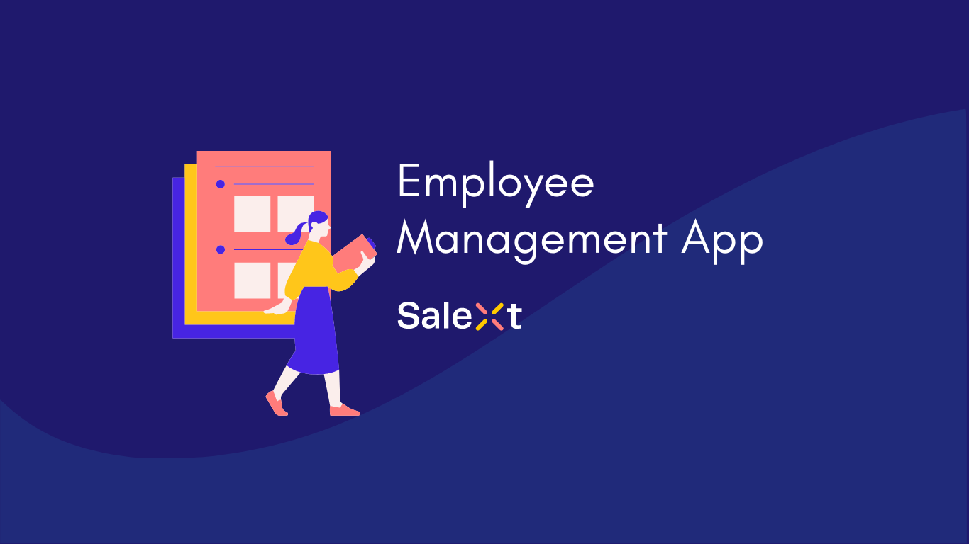 A graphic banner shows an illustrated woman walking while holding a phone in front of a stylized document icon, with text reading Employee Management App and the SaleXt logo on a dark blue background